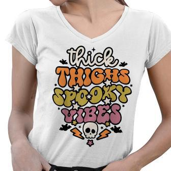 Retro Groovy Thick Thighs Spooky Vibes Funny Halloween V3 Women V-Neck T-Shirt - Seseable
