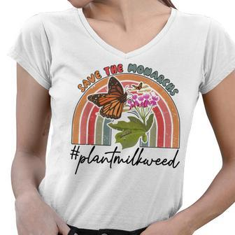 Save The Monarchs Plant More Milkweed Flower Retro Butterfly Women V-Neck T-Shirt - Thegiftio UK
