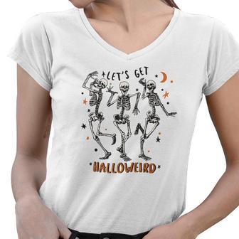 Skeleton Halloween Lets Get Halloweird Women V-Neck T-Shirt - Seseable