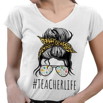Teacher Life With Messy Bun Women Mothers Day Women V-Neck T-Shirt - Thegiftio UK