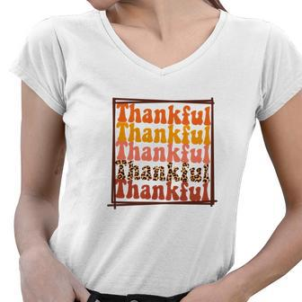 Thankful Thankful Thankful Fall Best Gift Women V-Neck T-Shirt - Seseable