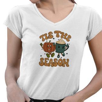 Tis The Season Pumpkin Latte Fall Lovers Women V-Neck T-Shirt - Seseable