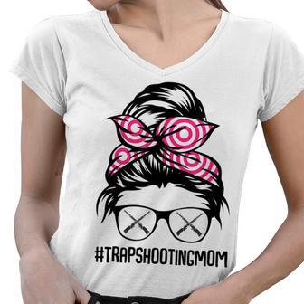 Trap Shooting Mom Messy Bun Hair Glasses V2 Women V-Neck T-Shirt - Seseable