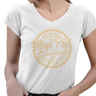 Vintage Hearsay Mega Pint Brewing Co Happy Hour Anytime Emblem Women V-Neck T-Shirt - Monsterry CA