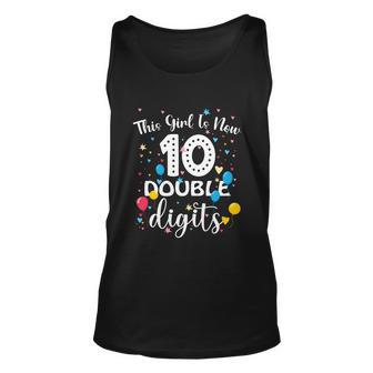 10Th Birthday Funny Gift Funny Gift This Girl Is Now 10 Double Digits Gift Unisex Tank Top - Monsterry CA