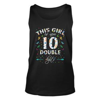 10Th Birthday Funny Gift This Girl Is Now 10 Double Digits Gift Unisex Tank Top - Monsterry