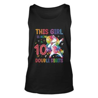 10Th Birthday Gift Girls This Girl Is Now 10 Double Digits Funny Gift Unisex Tank Top - Monsterry CA