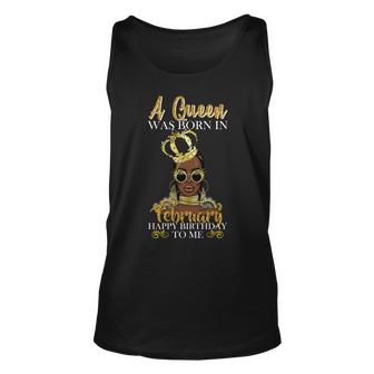 A Queen Was Born In February Happy Birthday Graphic Design Printed Casual Daily Basic Unisex Tank Top