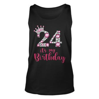 24 Its My Birthday 24Th Birthday 24 Years Old Bday Unisex Tank Top - Seseable