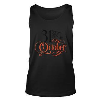 31 October Funny Halloween Quote V2 Unisex Tank Top - Monsterry UK