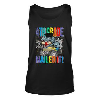 4Th Grade Class Of 2023 Nailed It Monster Truck Dinosaur Gift Unisex Tank Top - Monsterry