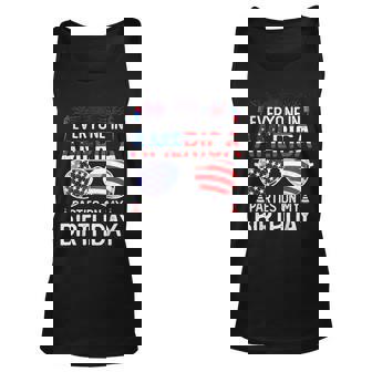 4Th Of July Birthday Gifts Funny Bday Born On 4Th Of July Unisex Tank Top | Seseable CA