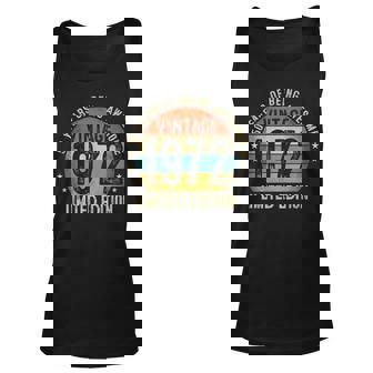 50 Year Old Gift Vintage 1972 Limited Edition 50Th Birthday Men Women Tank Top Graphic Print Unisex - Thegiftio