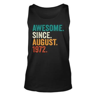 50 Years Old Gifts Awesome Since August 1972 50Th Birthday Men Women Tank Top Graphic Print Unisex - Thegiftio