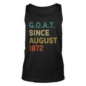 50Th Birthday 50 Years Old Goat Since August 1972 Unisex Tank Top - Thegiftio