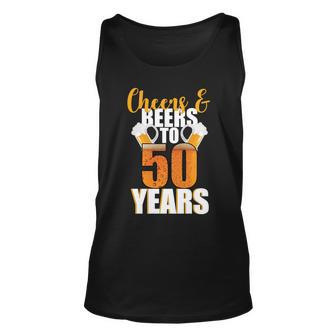 50Th Birthday Cheers & Beers To 50 Years Tshirt Unisex Tank Top - Monsterry AU