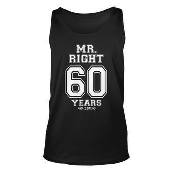 60 Years Being Mr Right Funny Couples Anniversary For Him Sweatshirt Men Women Tank Top Graphic Print Unisex - Thegiftio UK