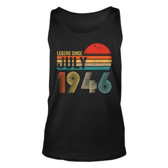 76 Years Old Retro Birthday Gifts Legend Since July 1946 Unisex Tank Top - Seseable