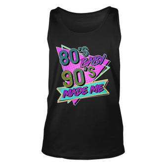 80S Baby 90S Made Me Unisex Tank Top - Monsterry
