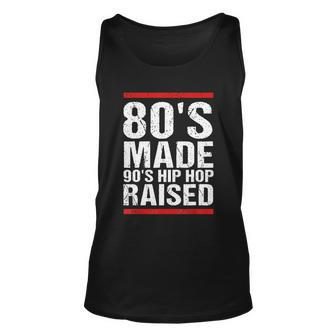 80S Made 90S Hip Hop Raised Apparel Unisex Tank Top - Thegiftio UK