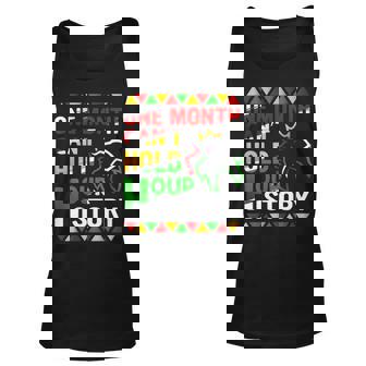 African Black King History One Month Cant Hold Our History Unisex Tank Top - Thegiftio