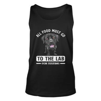 All Food Must Go To The Lab For Testing Funny Labrador Graphic Design Printed Casual Daily Basic Unisex Tank Top - Thegiftio