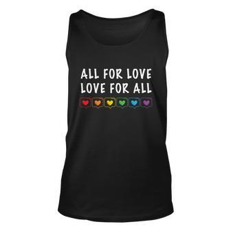 All For Love And Love Lgbt Pride Month Unisex Tank Top - Monsterry AU