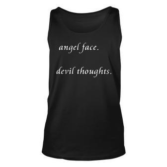 Angel Face Devil Thoughts Unisex Tank Top - Seseable