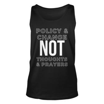 Anti Gun Policy & Change Not Thoughts & Prayers Wear Orange Unisex Tank Top - Monsterry UK