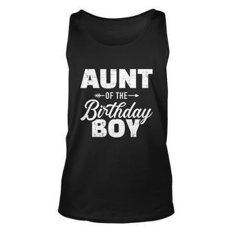 Aunt Of The Birthday Boy Son Matching Family Gift Unisex Tank Top - Monsterry UK