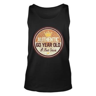 Authentic 60 Year Old Classic 60Th Birthday Unisex Tank Top - Monsterry UK