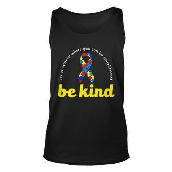 Autism Awareness Be Anything Be Kind Tshirt Unisex Tank Top - Monsterry