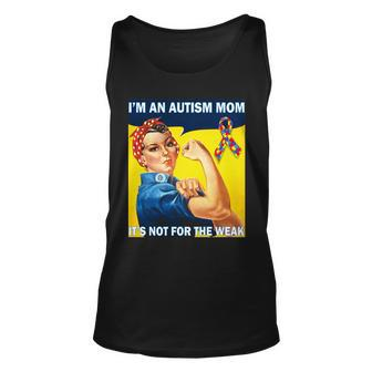 Autism Mom Its Not For The Weak T-Shirt Graphic Design Printed Casual Daily Basic Unisex Tank Top - Thegiftio UK