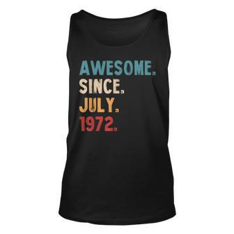 Awesome Since July 1972 Vintage 50Th Birthday  V2 Unisex Tank Top
