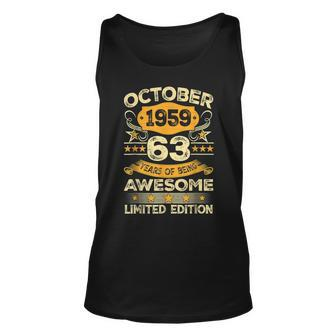 Awesome Since October 1959 63 Years Old 63Rd Birthday Gifts Men Women Tank Top Graphic Print Unisex - Thegiftio UK