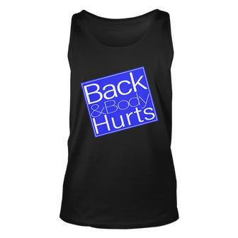 Back And Body Hurts Blue Logo Unisex Tank Top - Monsterry UK