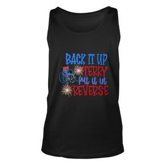 Back Up Terry Put It In Reverse 4Th Of July Fireworks Funny Unisex Tank Top - Monsterry DE