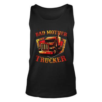 Bad Mother Trucker Gift Semi Truck Driver Big Rig Trucking Gift Unisex Tank Top - Thegiftio UK