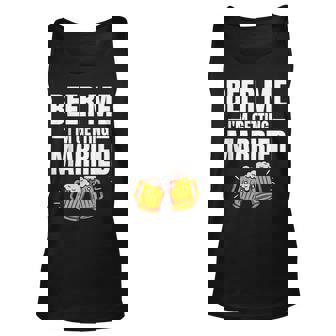 Beer Me Im Getting Married Men Funny Groom Bachelor Party Men Women Tank Top Graphic Print Unisex - Thegiftio