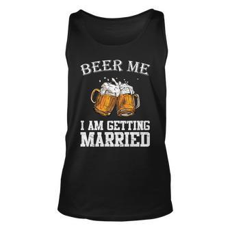 Beer Me Im Getting Married T-Shirt Graphic Design Printed Casual Daily Basic Unisex Tank Top - Thegiftio UK