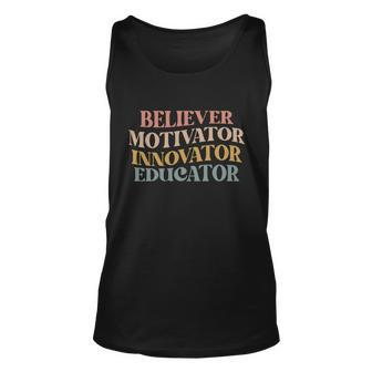 Believer Motivator Innovator Educator Retro Sarcasm Design Gift Unisex Tank Top - Monsterry DE