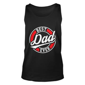 Best Dad Ever Father Daddy Fathers Day Unisex Tank Top - Thegiftio UK