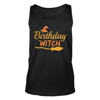 Birthday Witch Halloween Birthday Witch Witchcraft Lover Unisex Tank Top - Seseable