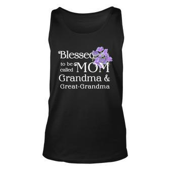 Blessed To Be Called Mom Grandma & Great Grandma Unisex Tank Top - Monsterry AU