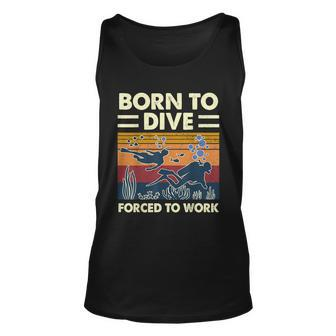 Born To Dive Forced To Work Scuba Diving Diver Funny Graphic Design Printed Casual Daily Basic Unisex Tank Top - Thegiftio UK