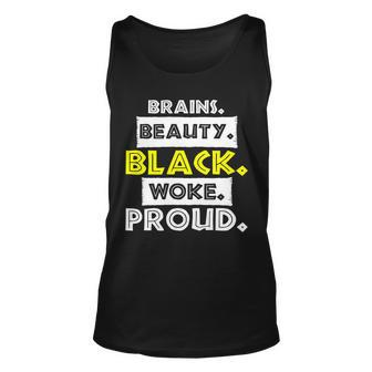 Brains Beauty Black Woke Proud Unisex Tank Top - Monsterry