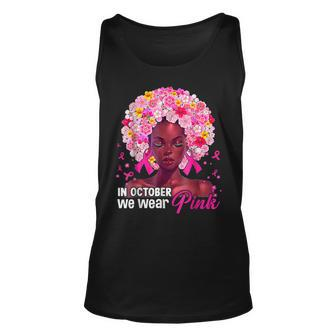 Breast Cancer Awareness In October We Wear Pink Black Woman V3 Men Women Tank Top Graphic Print Unisex - Thegiftio UK