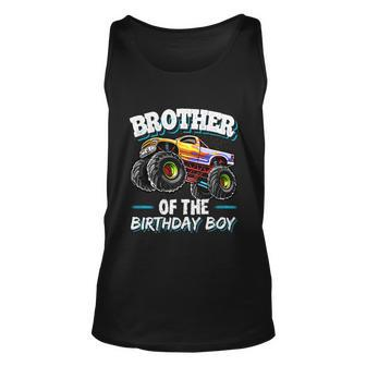 Brother Of The Birthday Boy Monster Truck Birthday Cool Gift Unisex Tank Top - Monsterry UK