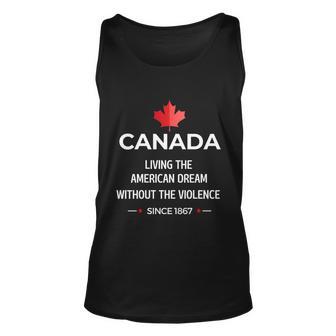 Canada Living The American Dream Without The Violence Since V2 Unisex Tank Top - Monsterry CA