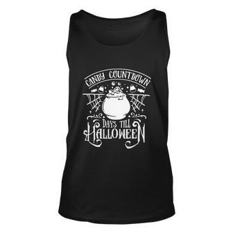 Candy Countdown Days Till Halloween Funny Halloween Quote V3 Unisex Tank Top - Monsterry